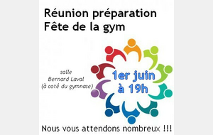 Réunion fête de la gym : 1 juin