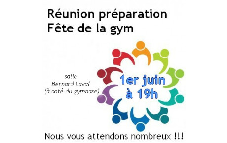 Réunion fête de la gym : 1 juin